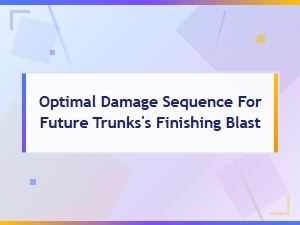 Optimal Finishing Blast Sequence for Trunks